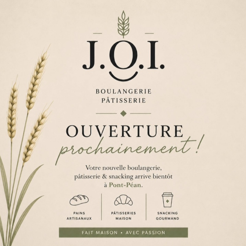 Annonce d'ouverture de la Boulangerie J.O.I. à Pont-Péan : pains artisanaux, pâtisseries maison, snacking gourmand.